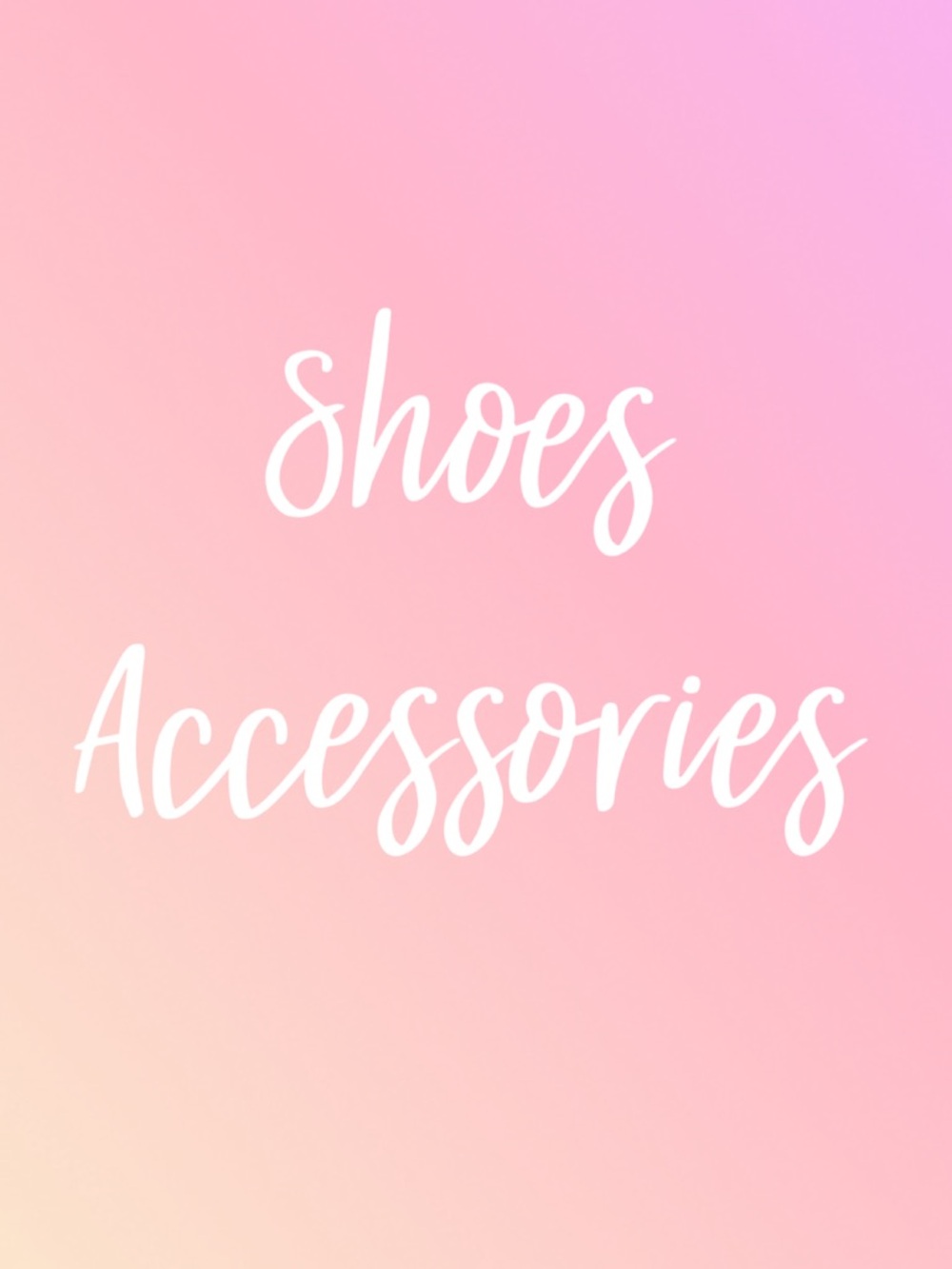 Shoes & Accessories